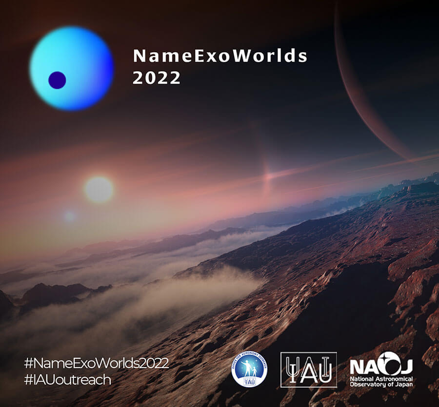 【▲ 図1: 太陽系外惑星命名キャンペーン2022のメインビジュアル (Image Credit: IAU OAO/NARIT) 】
